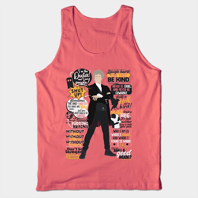 12th Doctor Quotes Tank Top by MrSaxon101